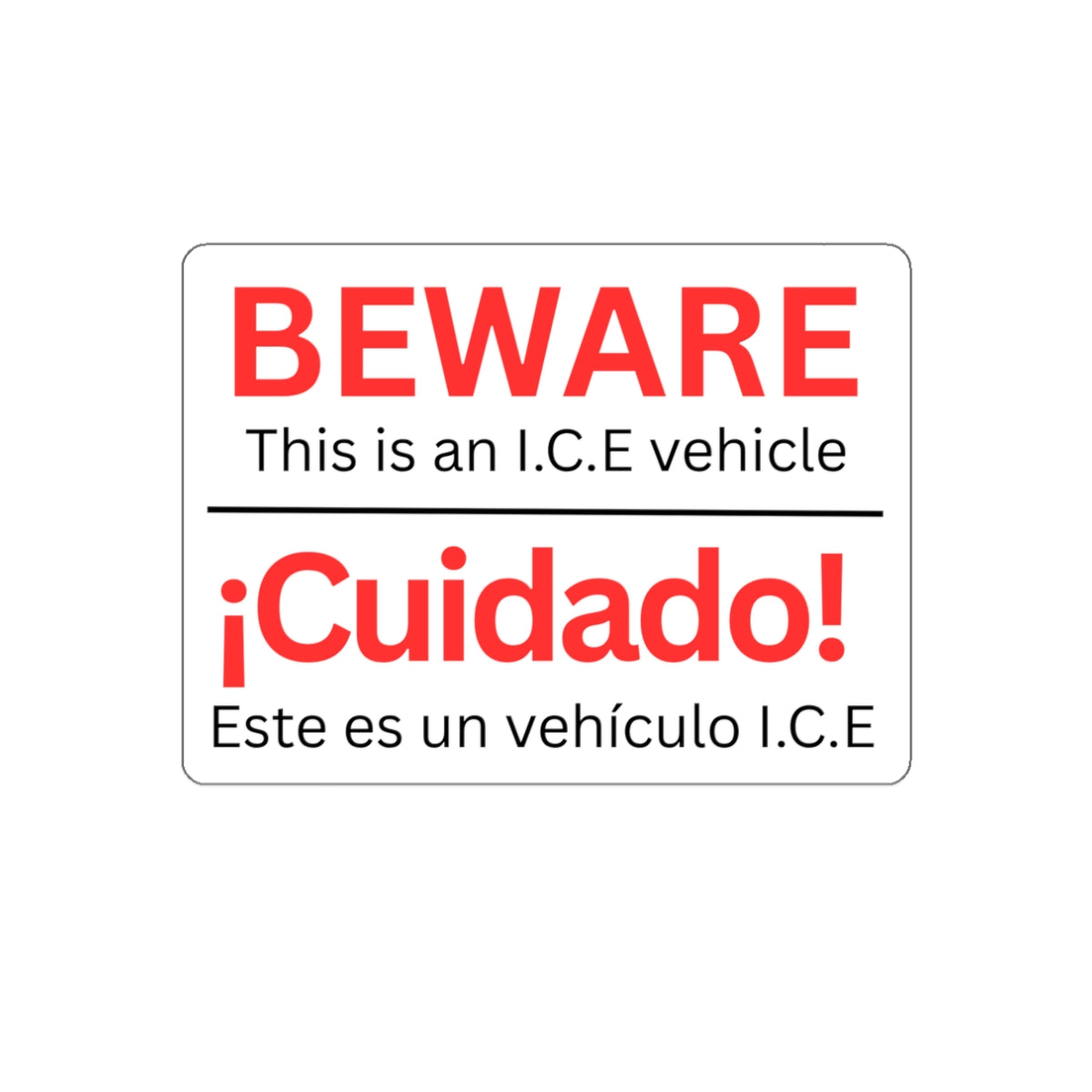 Beware I.C.E Vehicle Identification Die-Cut Stickers | Bold Warning Decals for Cars, Laptops, Bumper Stickers, Home Decor