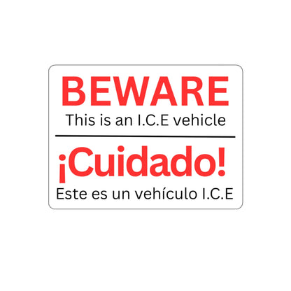 Beware I.C.E Vehicle Identification Die-Cut Stickers | Bold Warning Decals for Cars, Laptops, Bumper Stickers, Home Decor