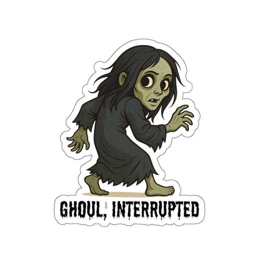 Ghoul, Interrupted Halloween Die-Cut Stickers | Spooky Decor for Halloween, Gifts for Ghoulish Fans, Laptop Stickers, Witchy Accessories