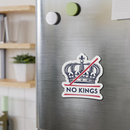 Rebellious Die-Cut Magnet - No Kings Design, Home Décor, Gift for Activists, Fun Fridge Magnet, Political Statement