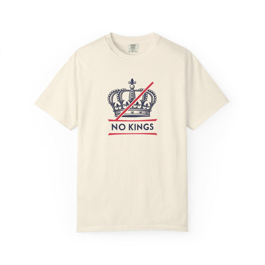 No Kings Rebel Crown T-Shirt - Unisex Garment-Dyed Tee for Festival, Casual Wear, Statement Shirt, Gift for Friends, No Kings Design