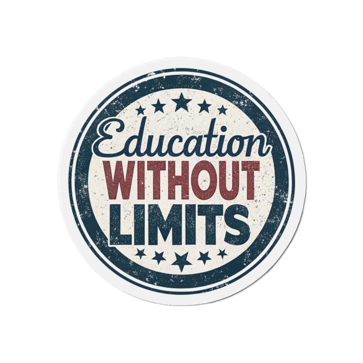 Education Without Limits Inspirational Die-Cut Magnets for Teachers and Students, Motivational Home Decor, Education Gifts, Classroom