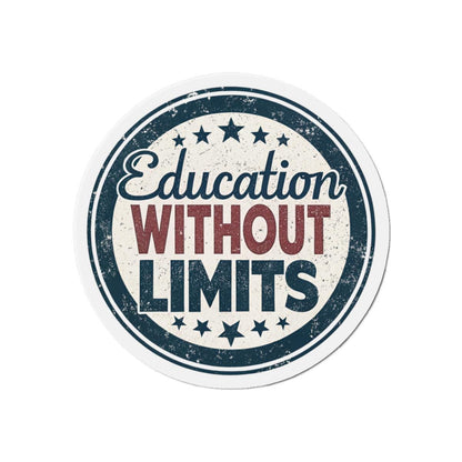Education Without Limits Inspirational Die-Cut Magnets for Teachers and Students, Motivational Home Decor, Education Gifts, Classroom