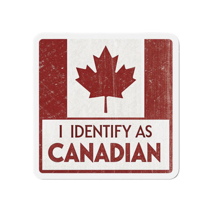 I Identify as Canadian Die-Cut Magnets - Fun Gifts for Canadians, Home Decor, Canada Day, Refrigerator Magnets, Car Magnets