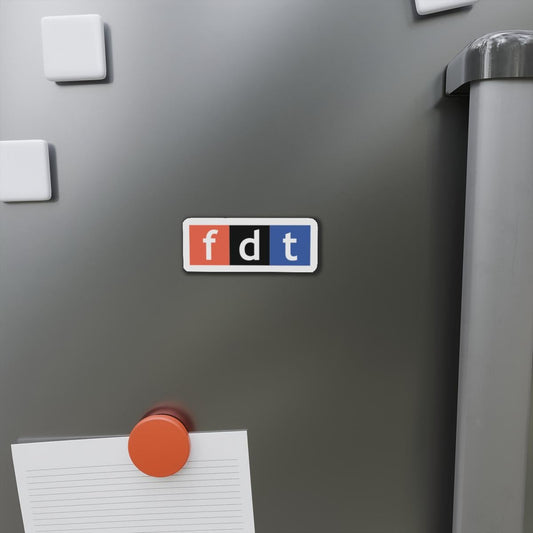 FDT Magnet - Die-Cut - For Cars, Offices, Refrigerators