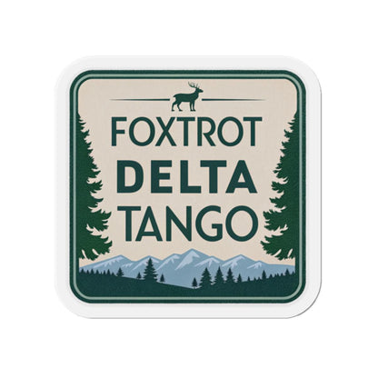Foxtrot Delta Tango Adventure-Themed Die-Cut Magnets, Personalized Magnet for Nature Lovers