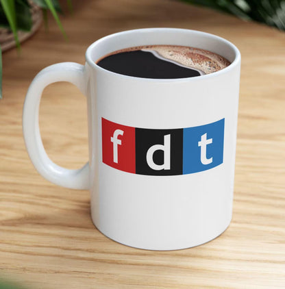 Foxtrot Delta Tango Ceramic Mug for Coffee Lovers, 11oz, Gift for Friends, Office Humor, Quotes Mug, Tea Lover Gift, FDT