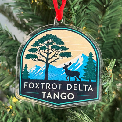 Foxtrot Delta Tango Custom Cut Acrylic Ornament | Anti Trump | National Forest Theme | FDT | Ornament | Christmas Decor